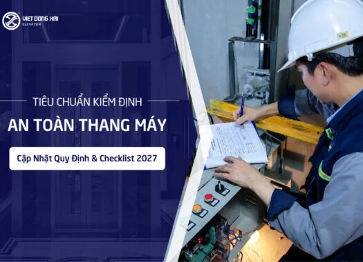 TIÊU CHUẨN KIỂM ĐỊNH AN TOÀN THANG MÁY